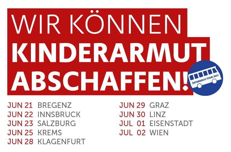 Wir können Kinderarmut abschaffen! Volkshilfe Österreich-Tour 2021